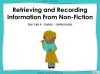 Retrieving and Recording Information - Non Fiction - Year 3 and 4 Teaching Resources (slide 1/33)
